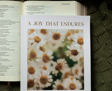 Load image into Gallery viewer, A Joy That Endures