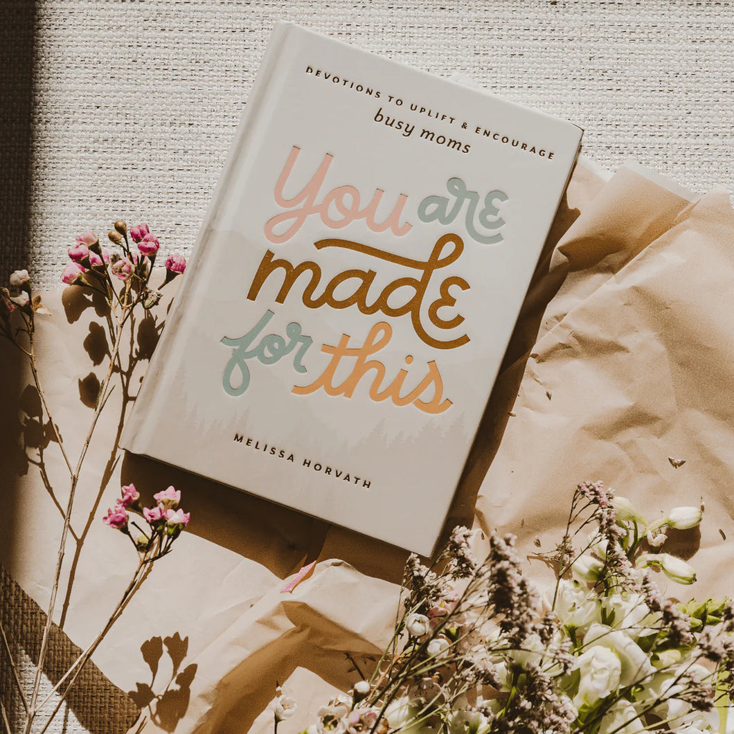 You Are Made For This - Devotional Book